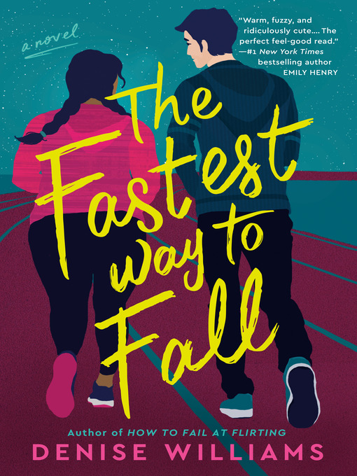 Title details for The Fastest Way to Fall by Denise Williams - Wait list